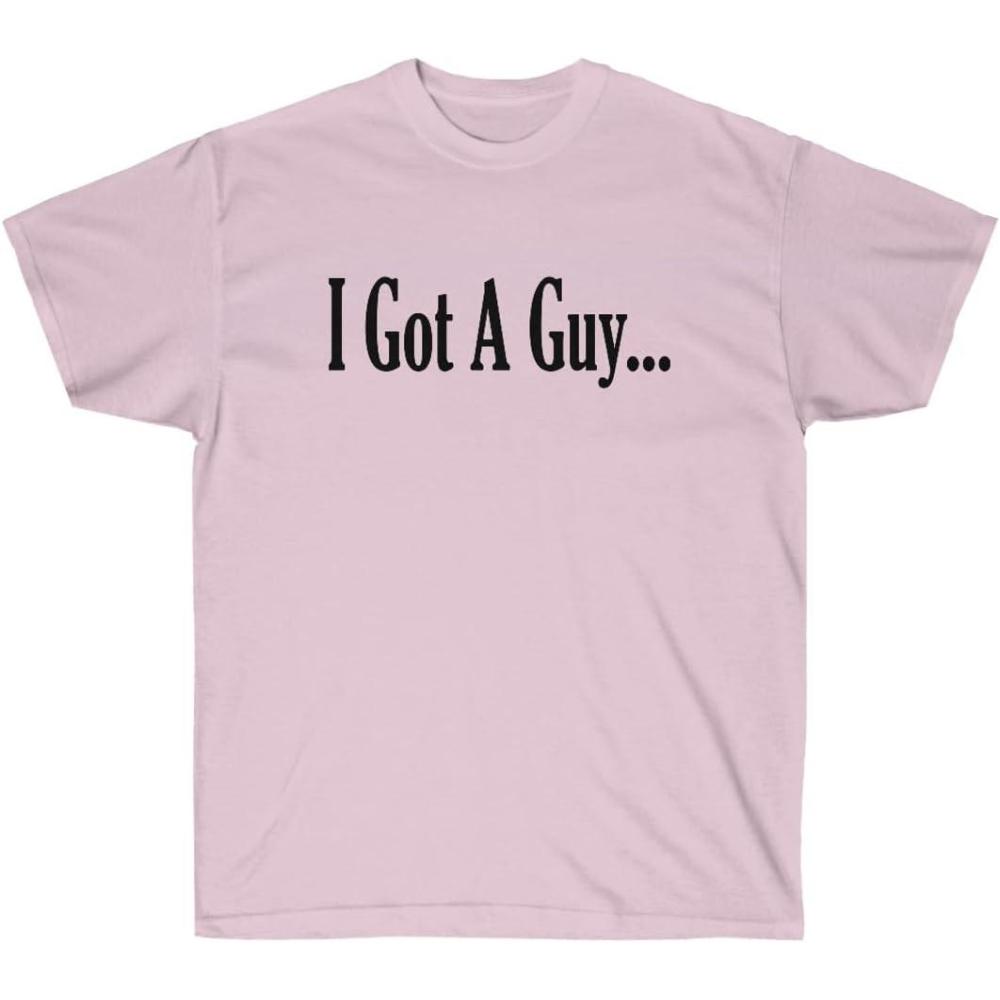 imageI Got A Guy ShirtLight Pink