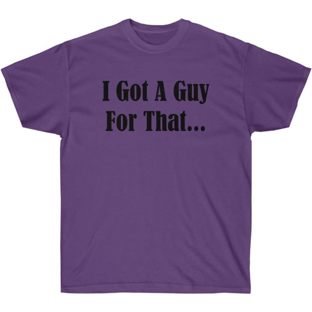 imageI Got A Guy for That ShirtPurple