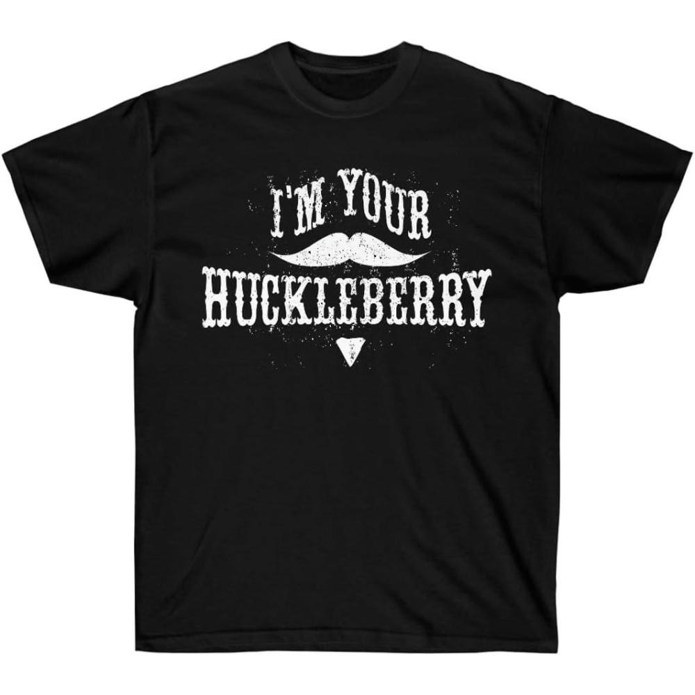 imageIm Your Huckleberry TShirtBlack