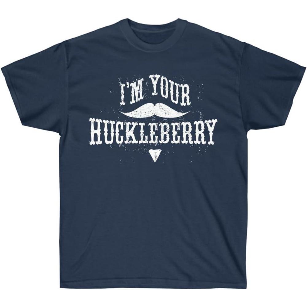 imageIm Your Huckleberry TShirtNavy