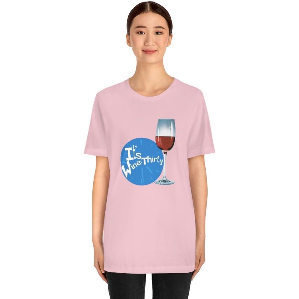 imageIts Wine Thirty Unisex Jersey Short Sleeve TeePink