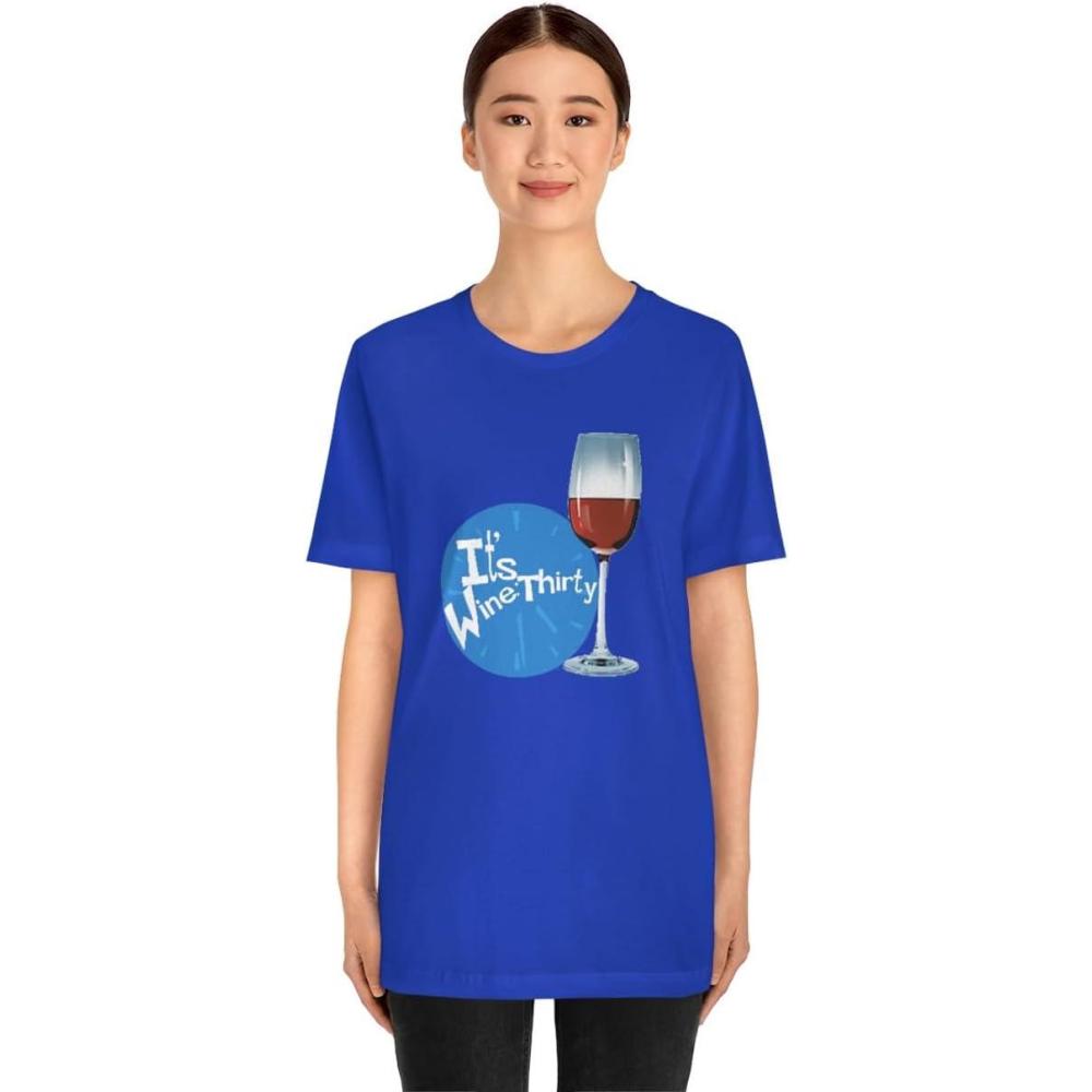 imageIts Wine Thirty Unisex Jersey Short Sleeve TeeTrue Royal