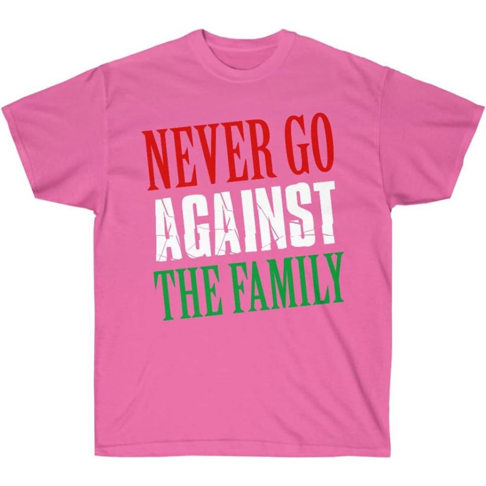 imageNever Go Against The Family TShirtAzalea