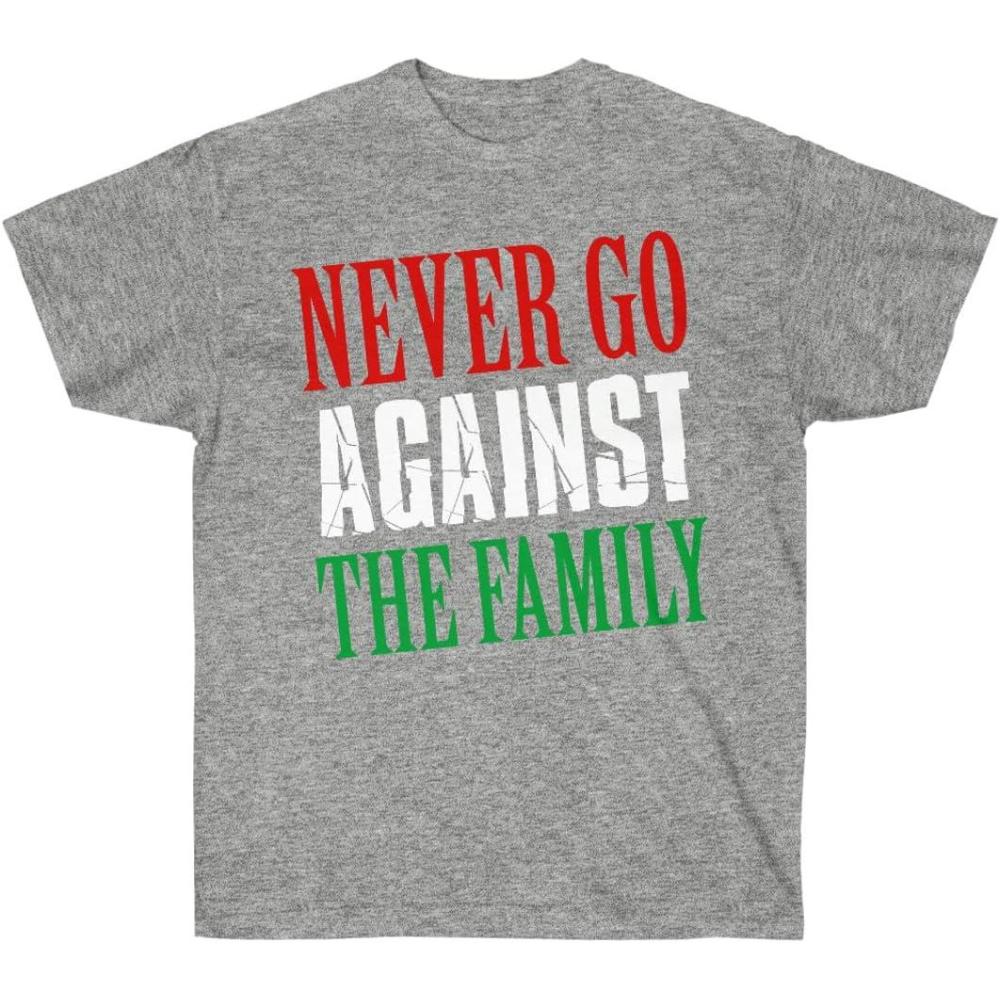 imageNever Go Against The Family TShirtSport Grey