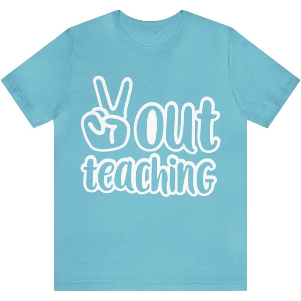 imagePeace Out Teaching Unisex Jersey Short Sleeve TeeTurquoise