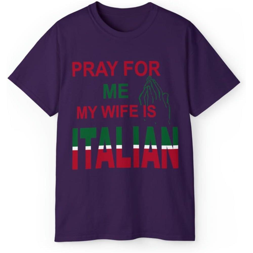 imagePray for Me My Wife is Italian TShirtPurple