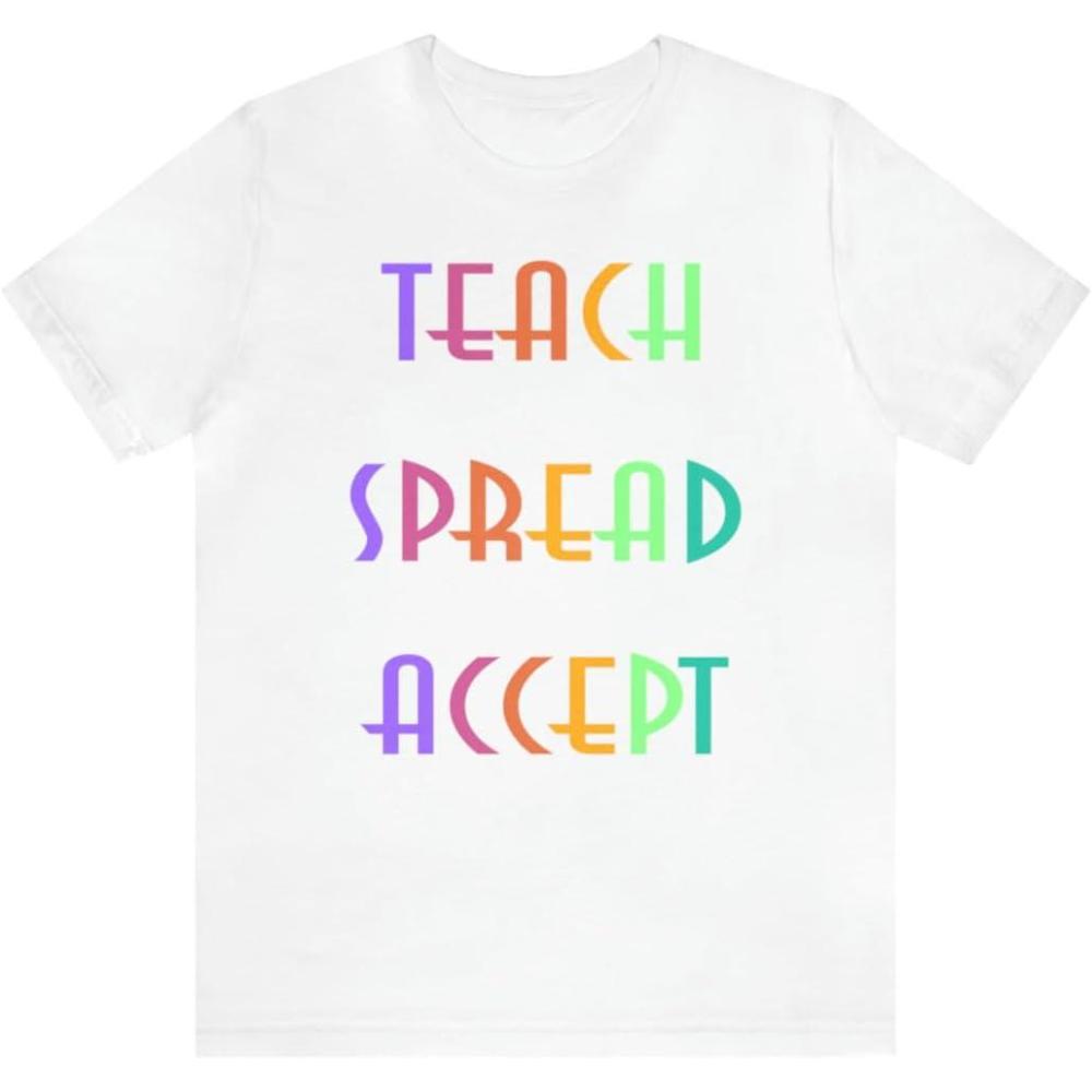 imageTeach Bravery Spread Kindness Accept Difference Bella Canvas TShirtsWhite