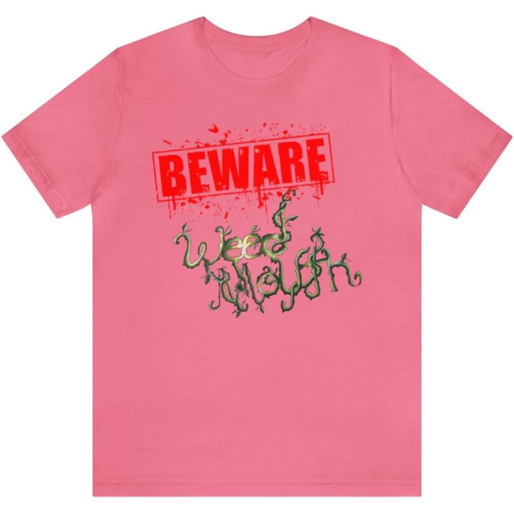 imageWeed Mouth Neighborhood Nuisance Unisex Jersey Short Sleeve TeeCharity Pink