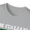 I’m Italian, What’s Your Super Power T-Shirt(Sport Grey)