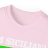 I’m Sicilian What’s Your Super Power T-Shirt(Light Pink)