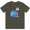 It’s Wine Thirty Unisex Jersey Short Sleeve Tee(Army)