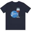 It’s Wine Thirty Unisex Jersey Short Sleeve Tee(Navy)