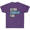 Action Conquers Fear T-Shirt(Purple)