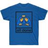All Done Pecs Picture T-Shirt(Royal)