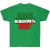 Babbo Knows Best Italian T-Shirt(Irish Green)