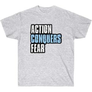 Action Conquers Fear T-Shirt(Ash)