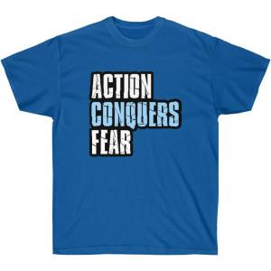 Action Conquers Fear T-Shirt(Royal)