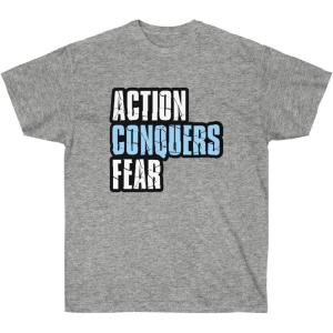 Action Conquers Fear T-Shirt(Sport Grey)