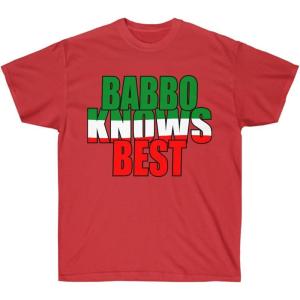 Babbo Knows Best Italian T-Shirt(Red)