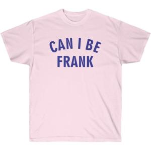 Can I Be Frank Tee(Light Pink)