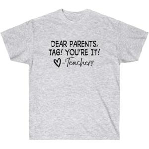 Dear Parents, Tag You’re T-Shirt(Ash)