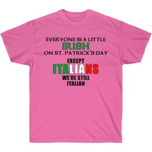 Everyone Loves an Irish Girl – St. Patrick’s Day Irish T-Shirt(Azalea)