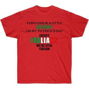 Everyone Loves an Irish Girl – St. Patrick’s Day Irish T-Shirt(Red)