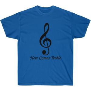 Here Comes Treble T-Shirt(Royal)