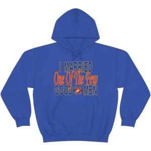 I Married One Of The Few Good Men Hoodie(Royal)