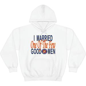 I Married One Of The Few Good Men Hoodie(White)