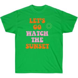Let’s Go Watch The Sunset Tee(Irish Green)