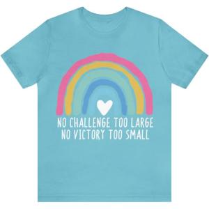 No Challenge Too Large Unisex Jersey Short Sleeve Tee(Turquoise)