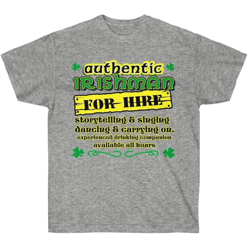 image:imageGreekgear Authentic Irishman for Hire TShirtSport Grey