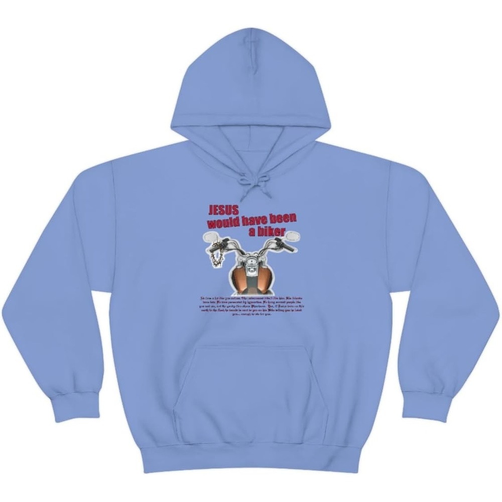 image:imageJesus Would Have Been A Biker Christian Hoodie SweatshirtCarolina Blue