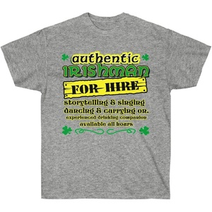 Greekgear Authentic Irishman for Hire T-Shirt(Sport Grey)