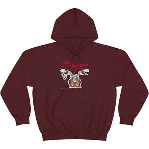 Jesus Would Have Been A Biker – Christian Hoodie Sweatshirt(Maroon)