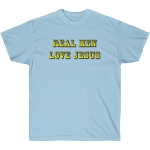 Real Men Love Jesus – Christian T-Shirt(Light Blue)
